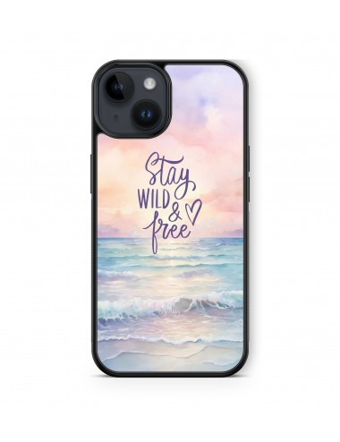 Coque iPhone et Samsung Stay Wild and free 