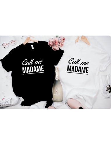 T-Shirt blanc ou noir pour femme call me madame 